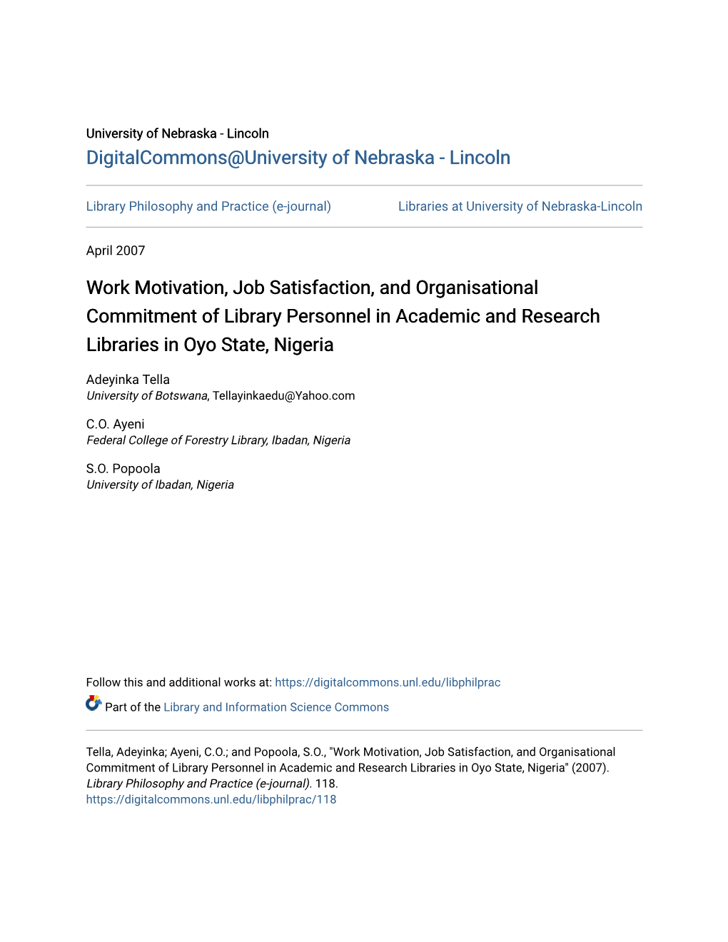 Work Motivation, Job Satisfaction, and Organisational Commitment of Library Personnel in Academic and Research Libraries in Oyo State, Nigeria