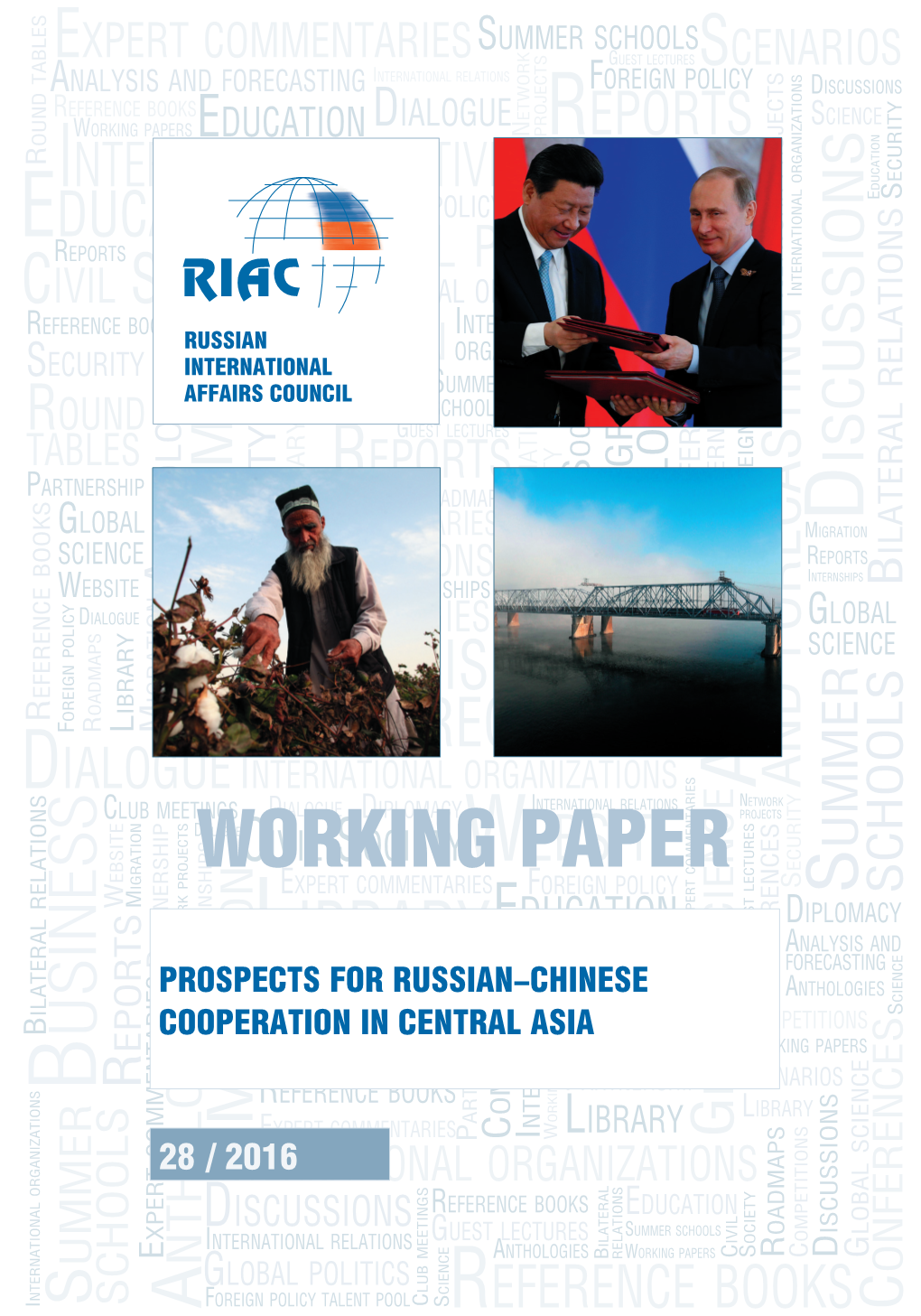 Prospects for Russian-Chinese Cooperation in Central Asia