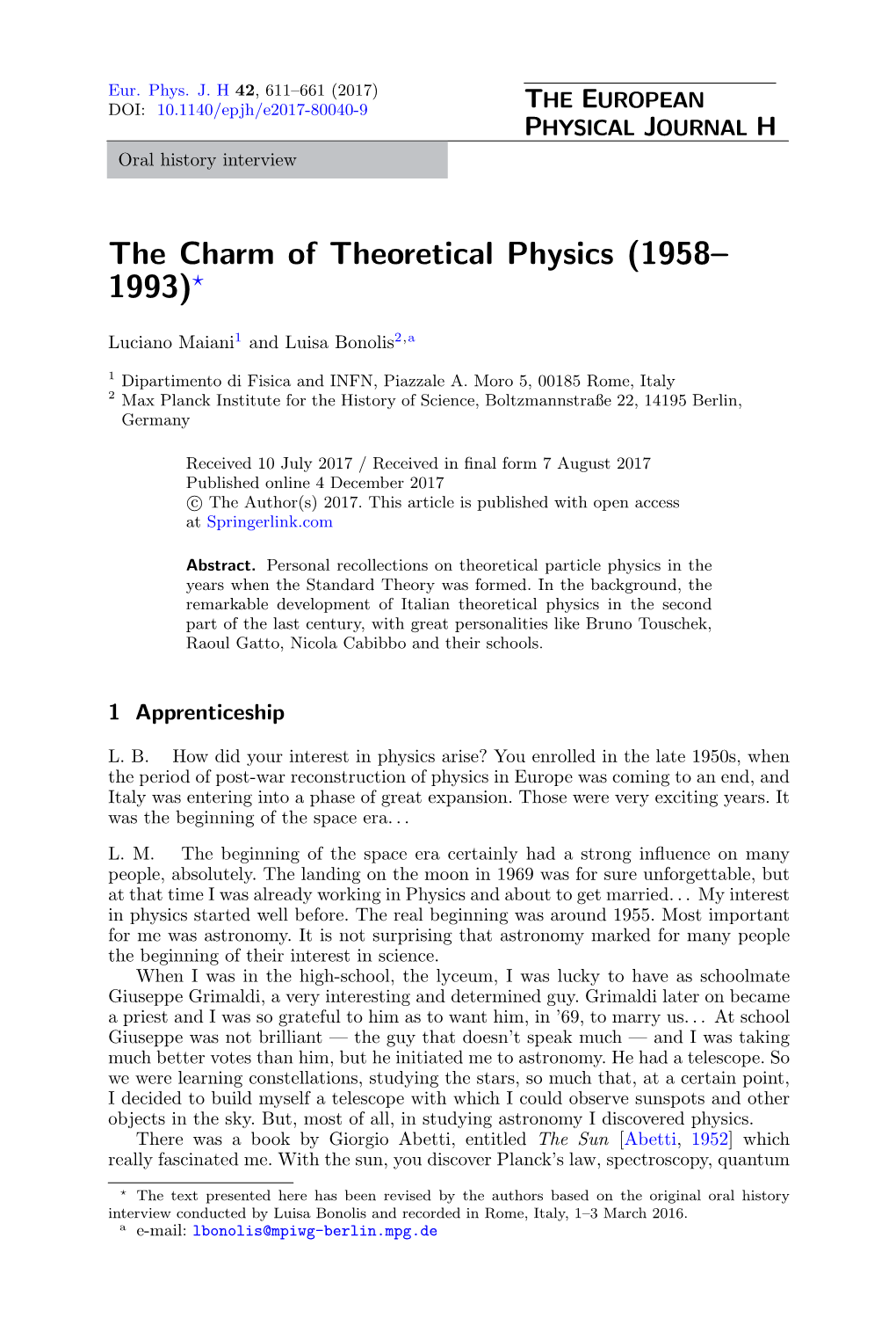 The Charm of Theoretical Physics (1958– 1993)?