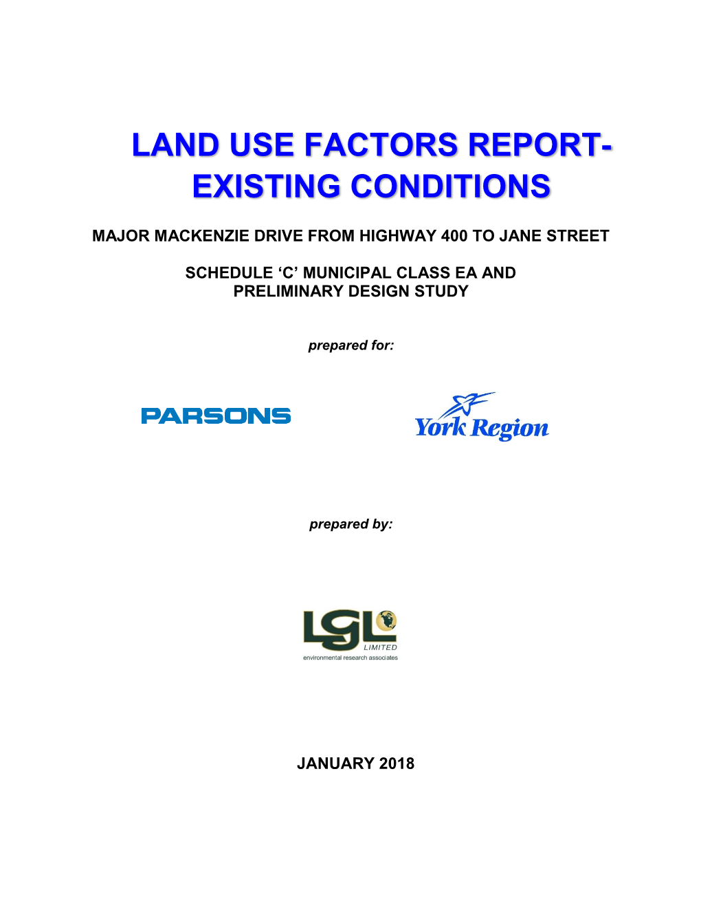 Land Use Factors Report- Existing Conditions