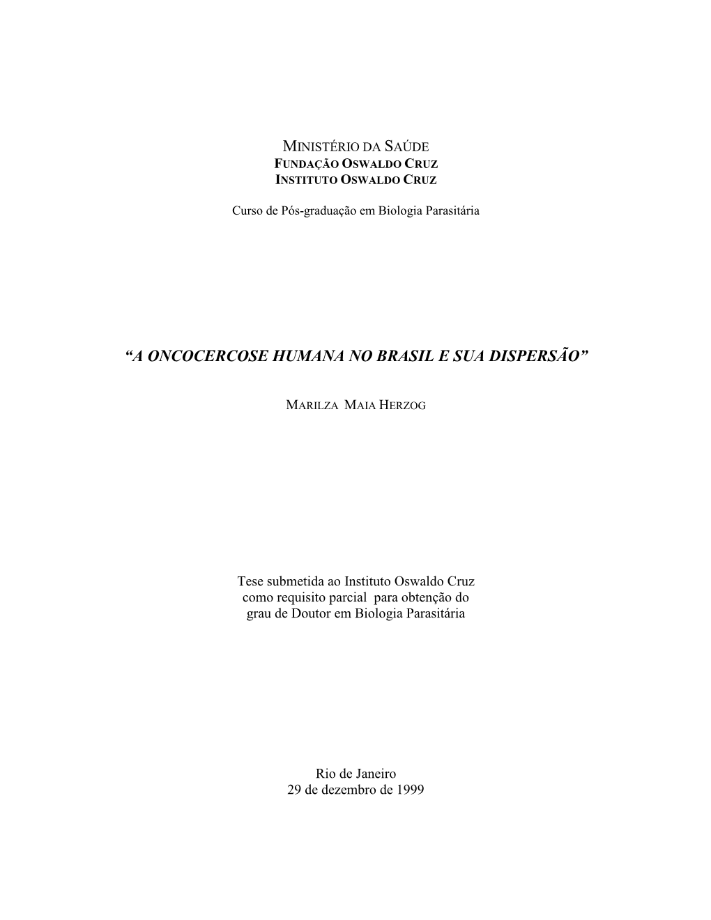 “A Oncocercose Humana No Brasil E Sua Dispersão”