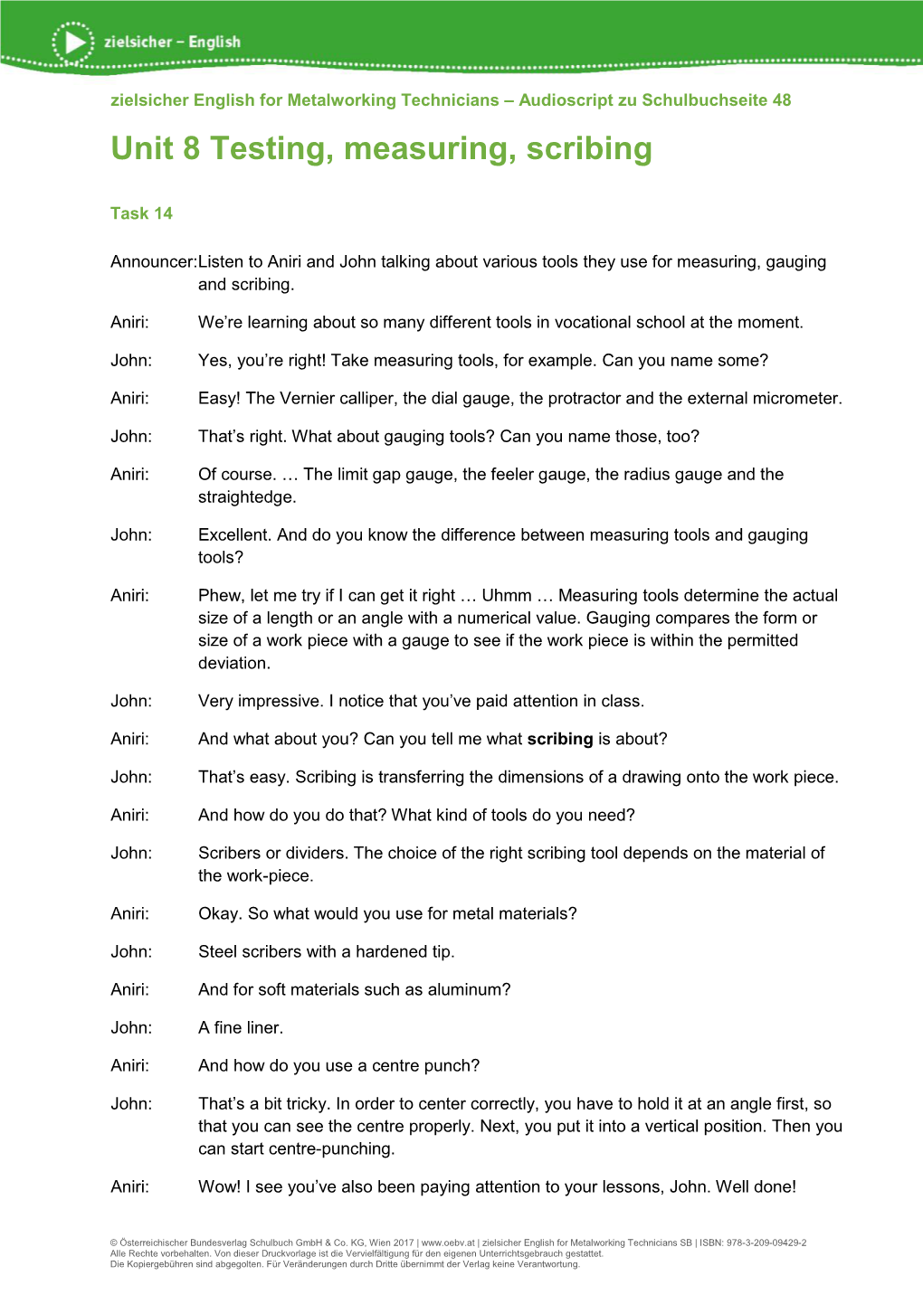 Unit 8 Testing, Measuring, Scribing