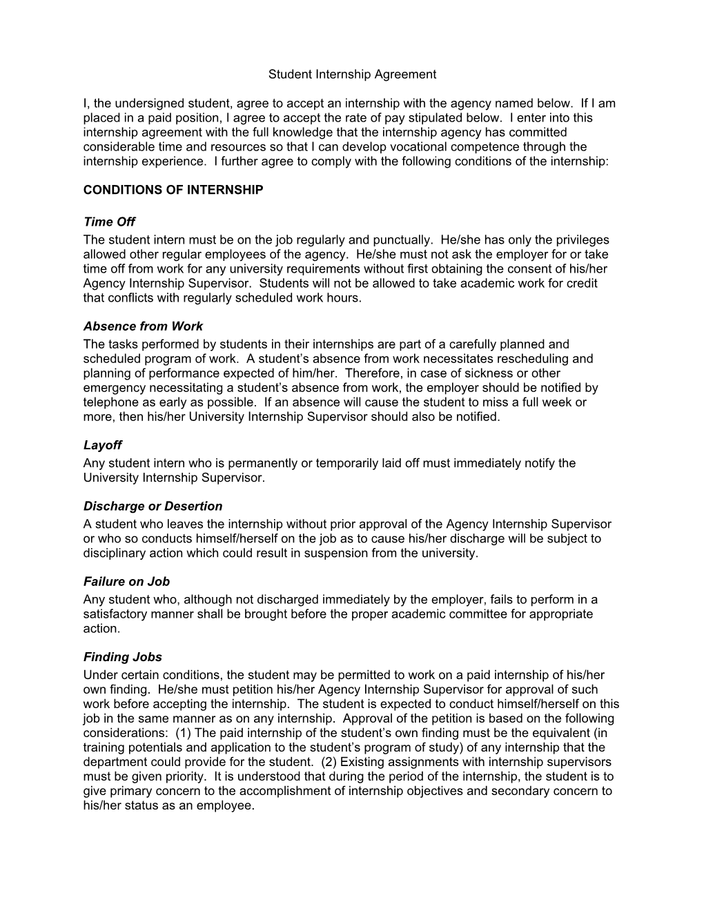 Student Internship Agreement I, the Undersigned Student, Agree To