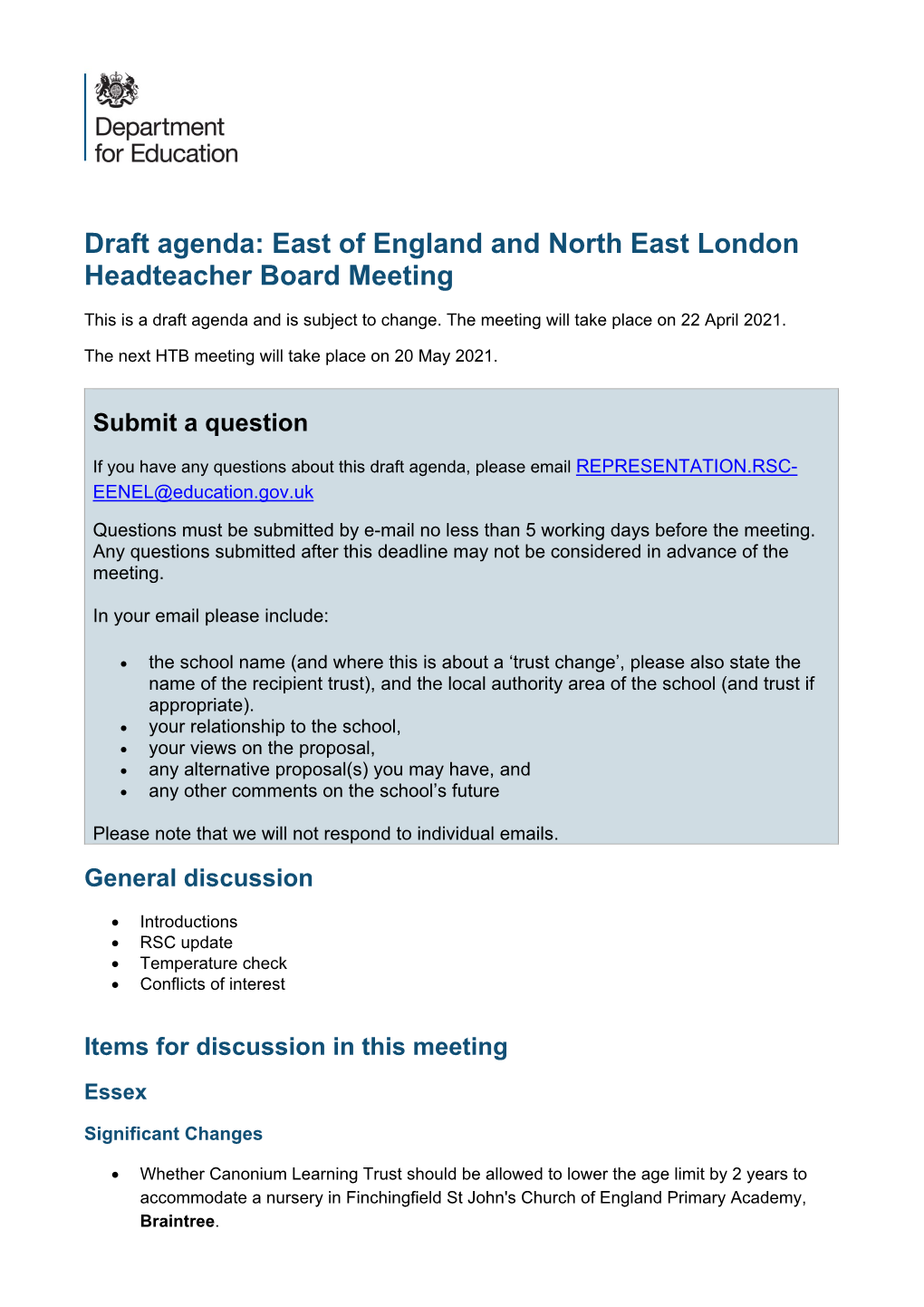 Draft Agenda: East of England and North East London Headteacher Board Meeting