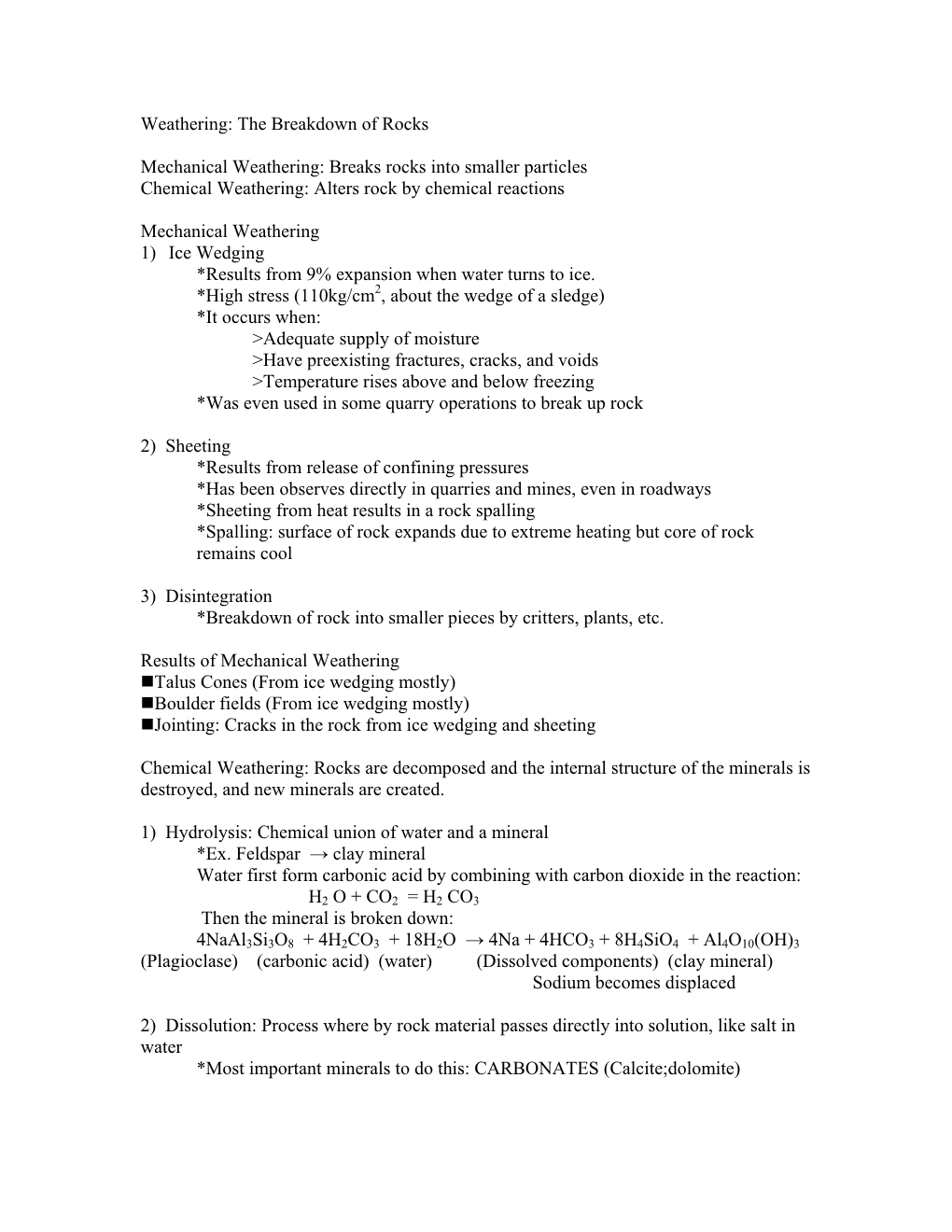 The Breakdown of Rocks Mechanical Weathering