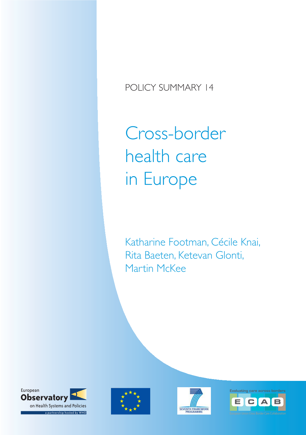 Cross-Border Health Care in Europe (Eng)