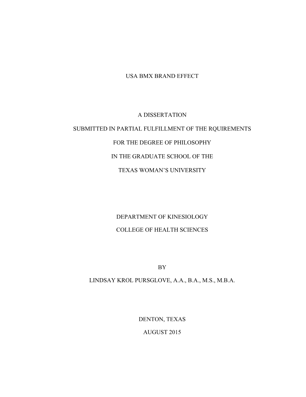 Usa Bmx Brand Effect a Dissertation Submitted In