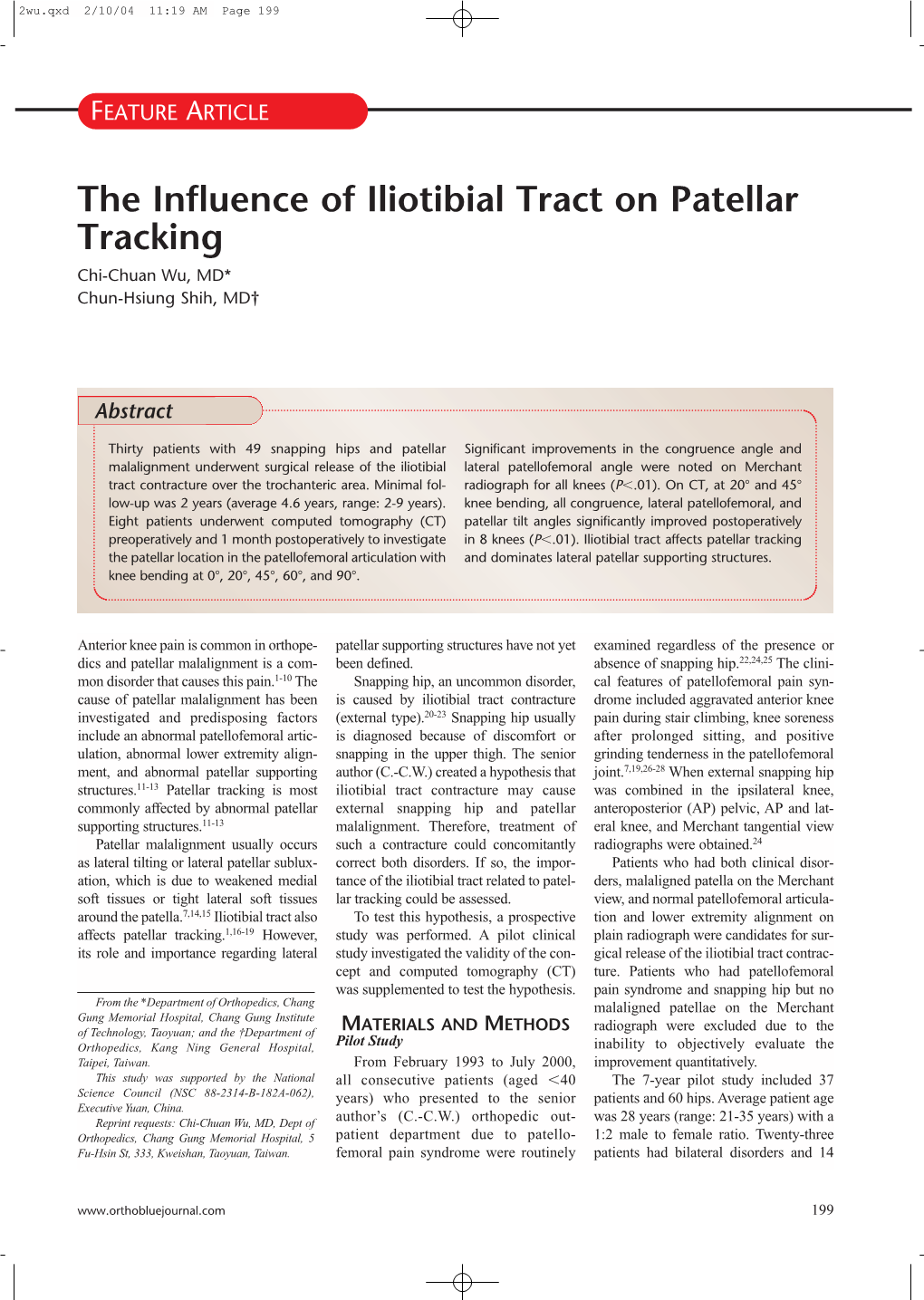 The Influence of Iliotibial Tract on Patellar Tracking Chi-Chuan Wu, MD* Chun-Hsiung Shih, MD†