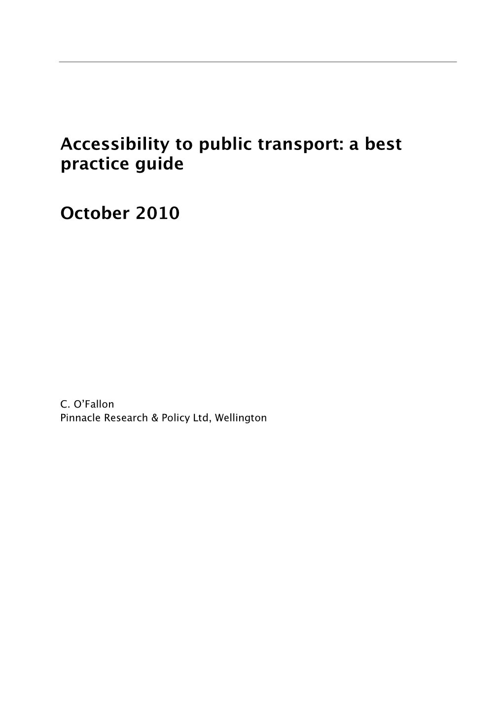 Accessibility to Public Transport: a Best Practice Guide October 2010