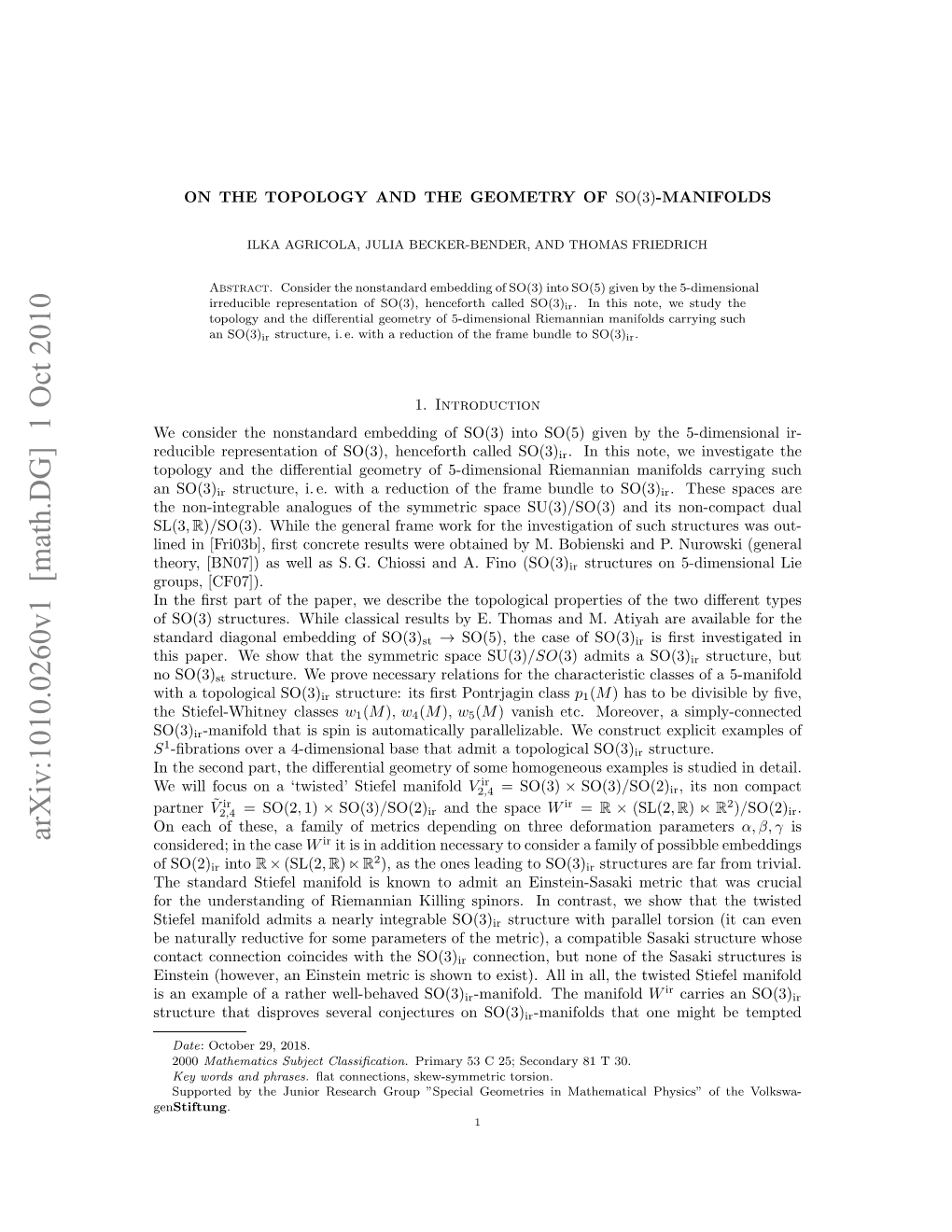 On the Topology and the Geometry of SO (3)-Manifolds