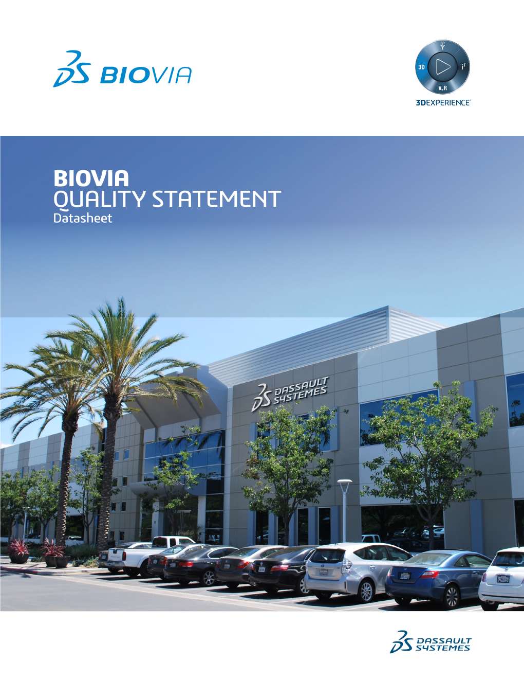 Biovia Quality Statement