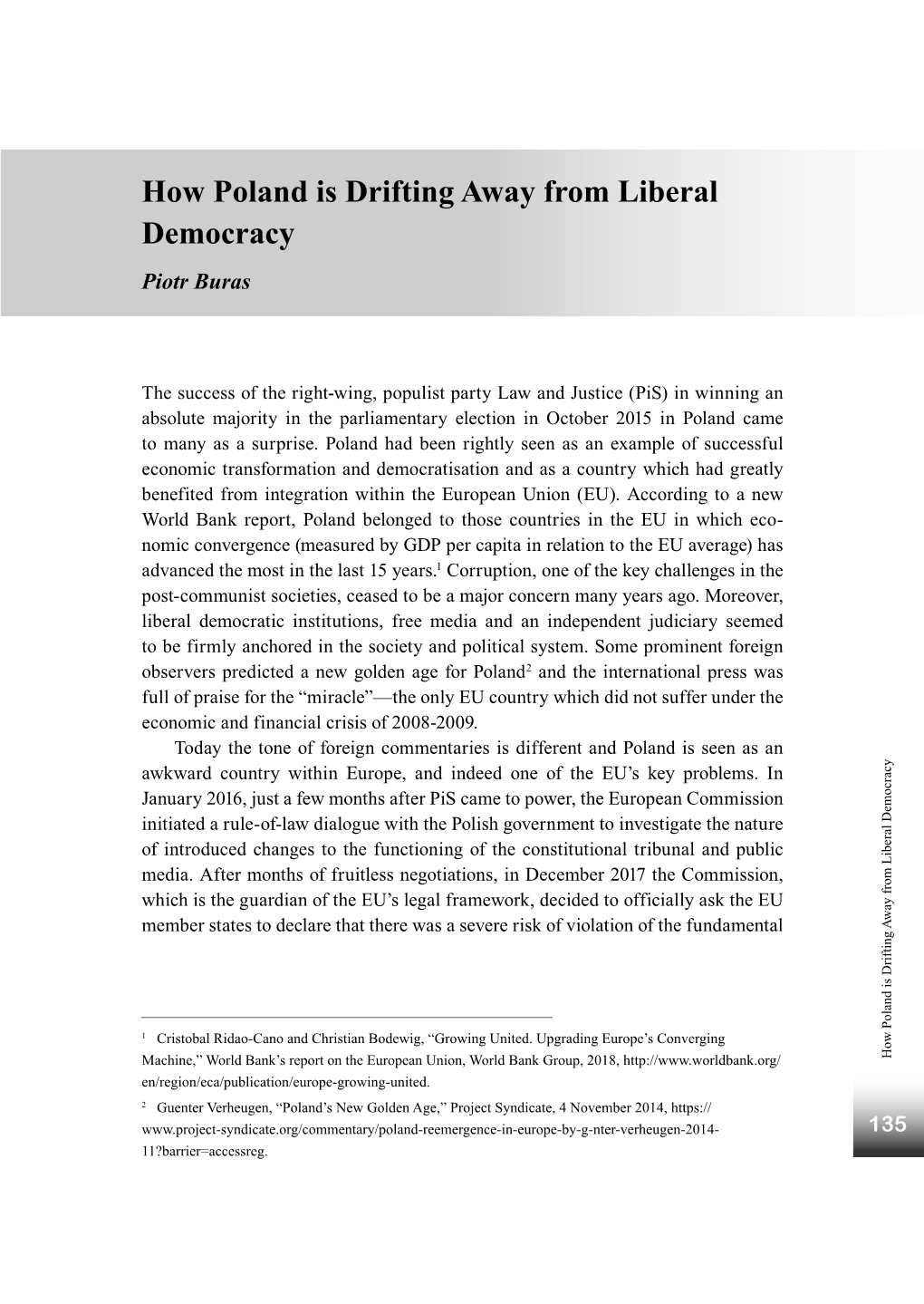 How Poland Is Drifting Away from Liberal Democracy Piotr Buras