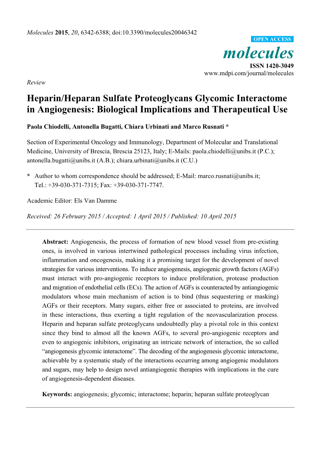 Heparin/Heparan Sulfate Proteoglycans Glycomic Interactome in Angiogenesis: Biological Implications and Therapeutical Use