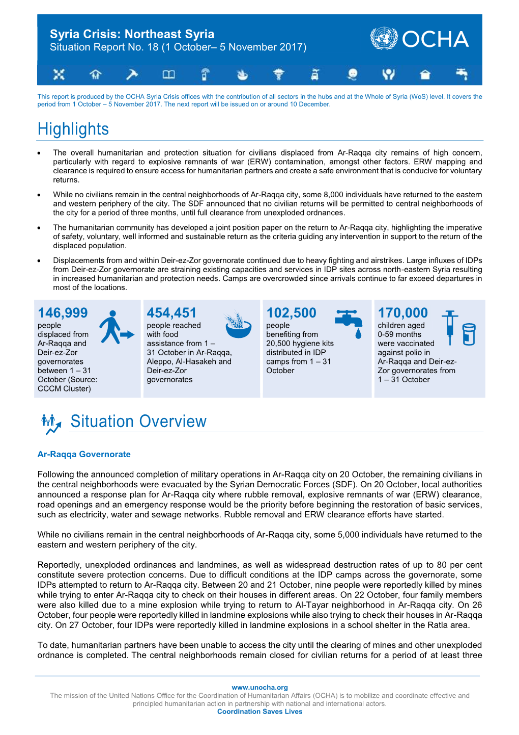 Highlights Situation Overview