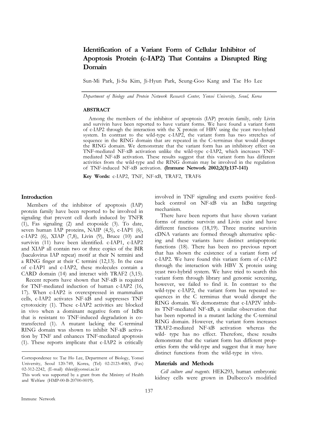 Identification of a Variant Form of Cellular Inhibitor of Apoptosis Protein (C-IAP2) That Contains a Disrupted Ring Domain