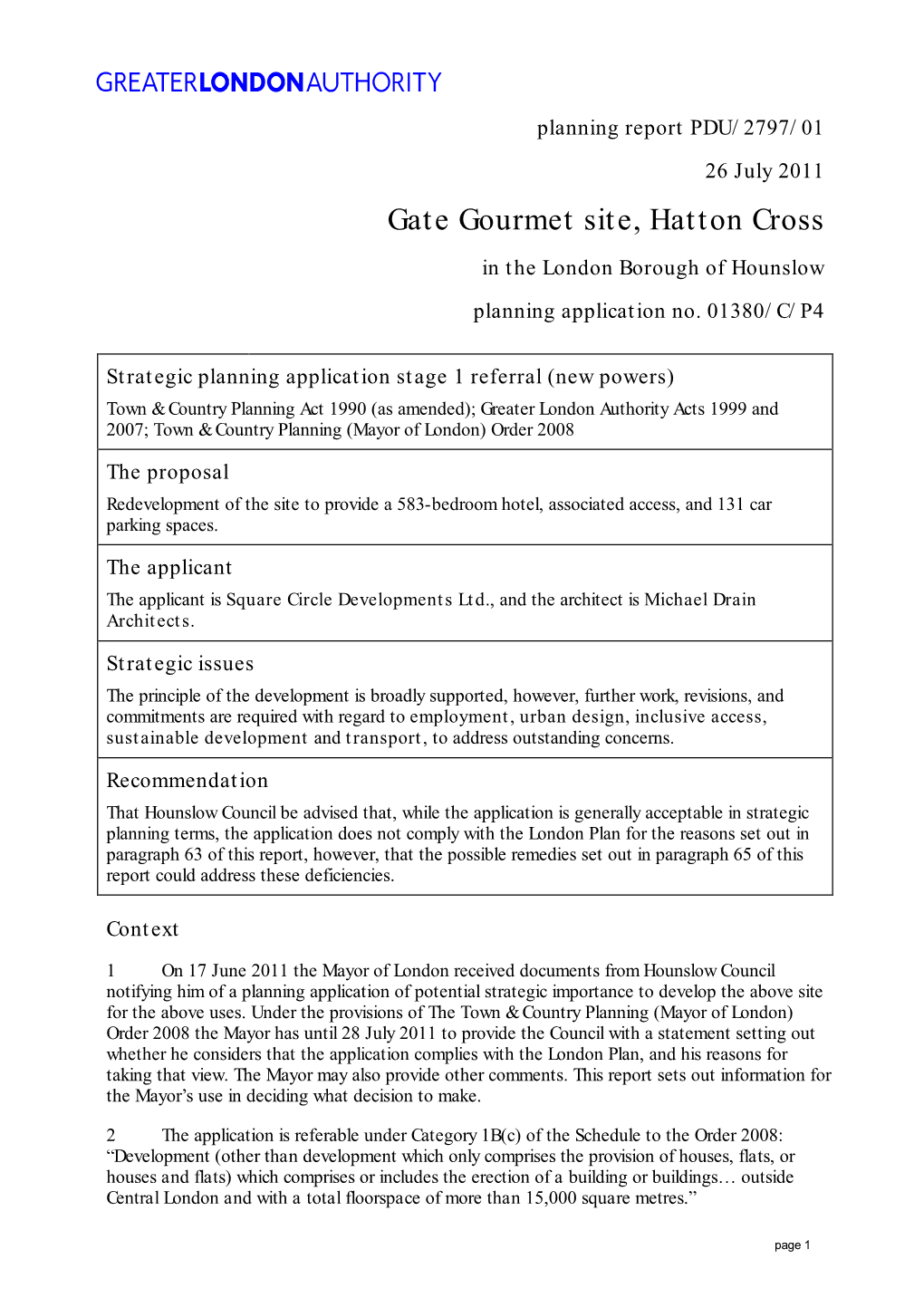 Gate Gourmet Site, Hatton Cross in the London Borough of Hounslow Planning Application No