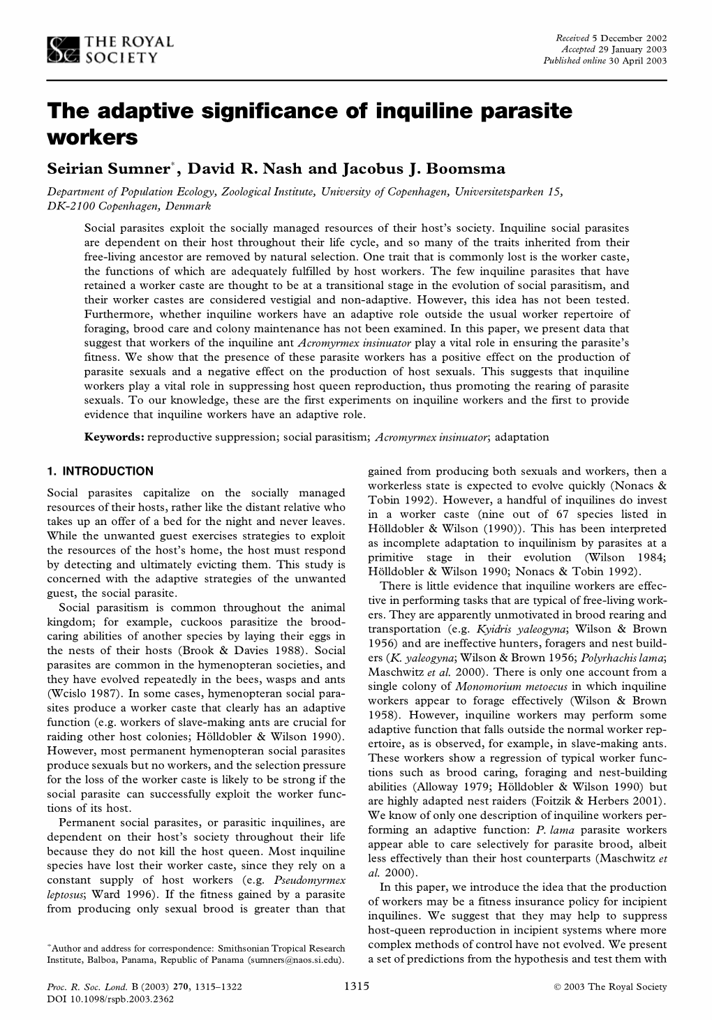 The Adaptive Significance of Inquiline Parasite Workers