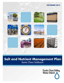 Salt and Nutrient Management Plan Santa Clara Subbasin This Page Is Intentionally Left Blank REVISED FINAL SALT and NUTRIENT MANAGEMENT PLAN: SANTA CLARA SUBBASIN
