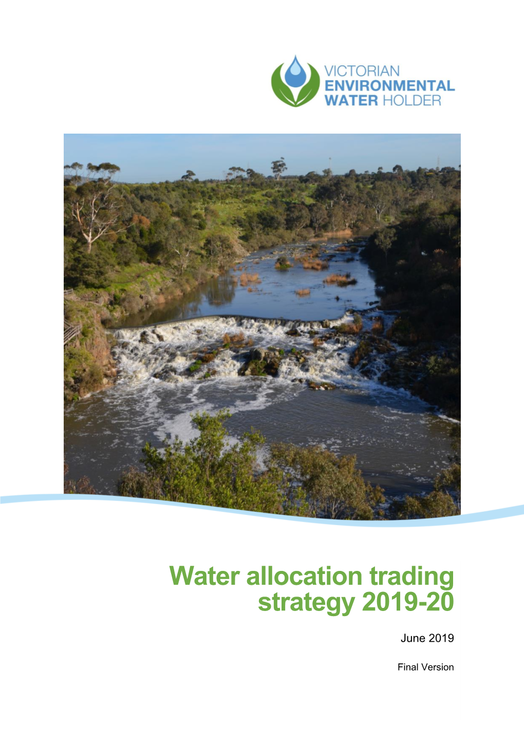 Water Allocation Trading Strategy 2019-20
