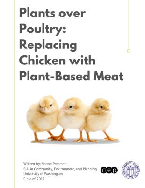 Plants Over Poultry: Replacing Chicken with Plant-Based Meat