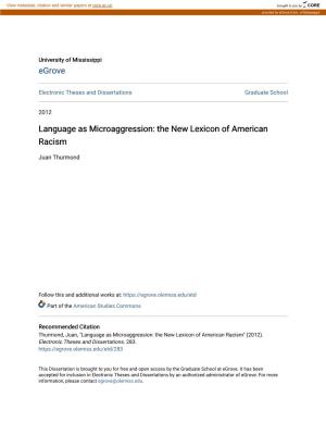 Language As Microaggression: the New Lexicon of American Racism