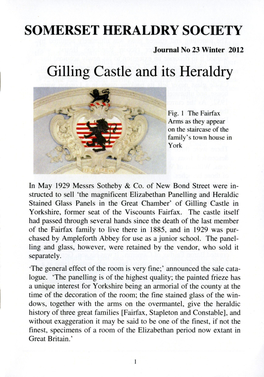 SOMERSET HERALDRY SOCIETY Journal No 23 Winter 2012 Gilling Castle and Its Heraldry