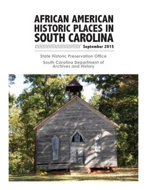 AFRICAN AMERICAN HISTORIC PLACES in SOUTH CAROLINA ////////////////////////////// September 2015