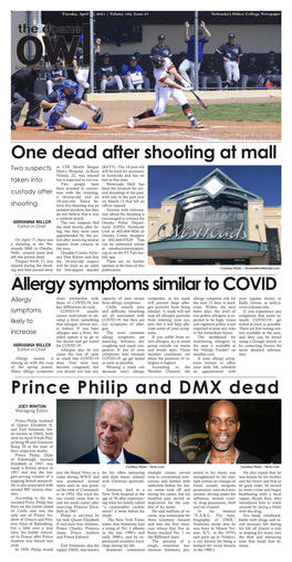 Allergy Symptoms Similar to COVID Prince Philip and DMX Dead One Dead After Shooting at Mall