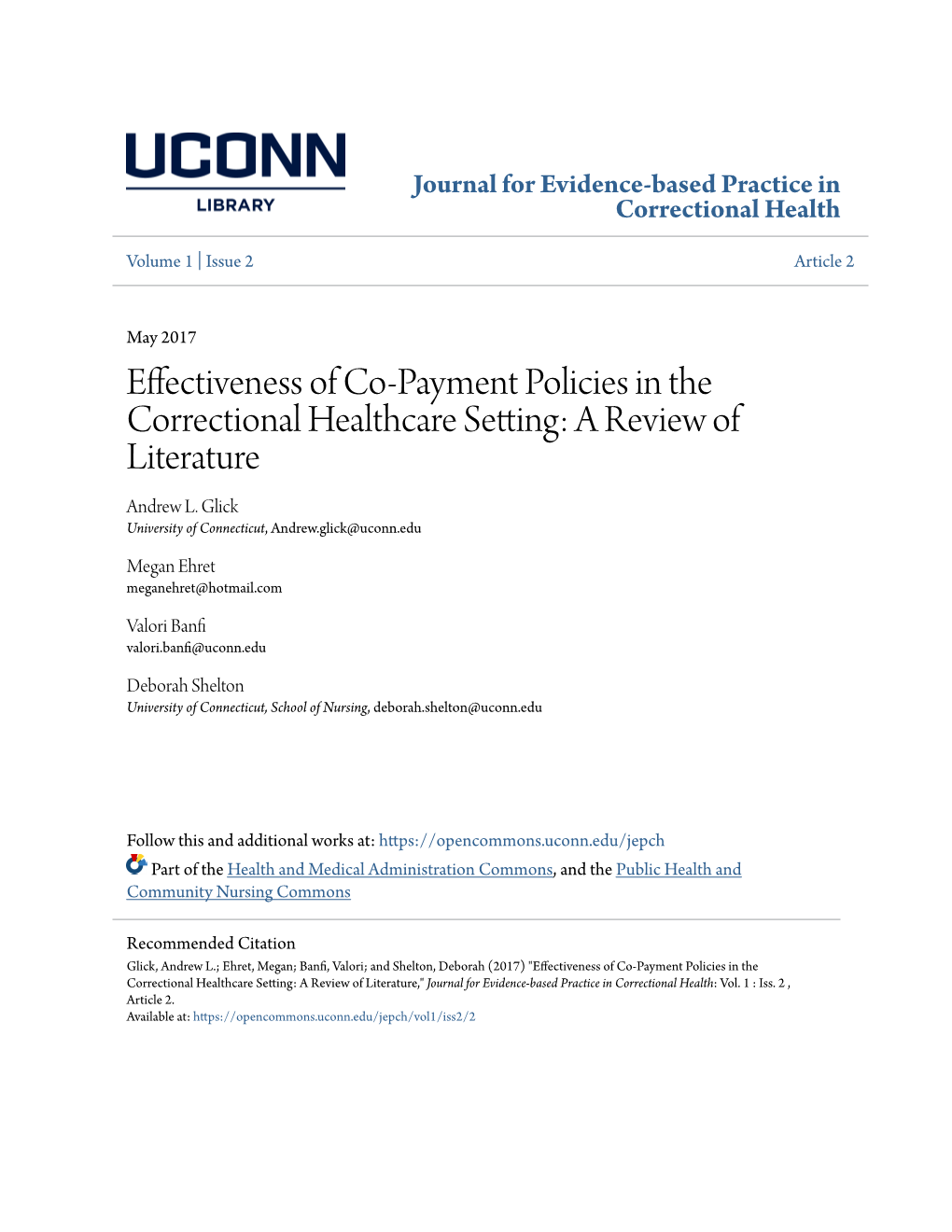 Effectiveness of Co-Payment Policies in the Correctional Healthcare Setting: a Review of Literature Andrew L