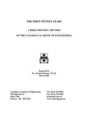 The First Fifteen Years – a Brief History (1987-2002)