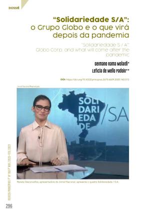 O Grupo Globo E O Que Virá Depois Da Pandemia “Solidariedade S / A”: Globo Corp