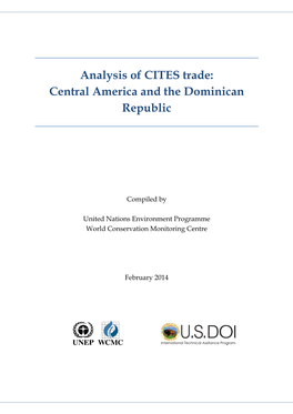 Analysis of CITES Trade: Central America and the Dominican Republic