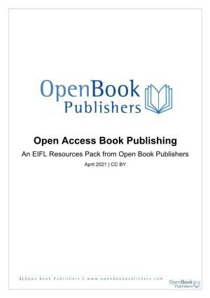 Open Access Book Publishing an EIFL Resources Pack from Open Book Publishers April 2021 | CC BY