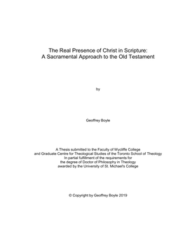 The Real Presence of Christ in Scripture: a Sacramental Approach to the Old Testament