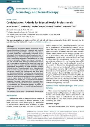 Confabulation: a Guide for Mental Health Professionals Jerrod Brown1,2,3*, Deb Huntley1, Stephen Morgan1, Kimberly D Dodson4, and Janina Cich1,3