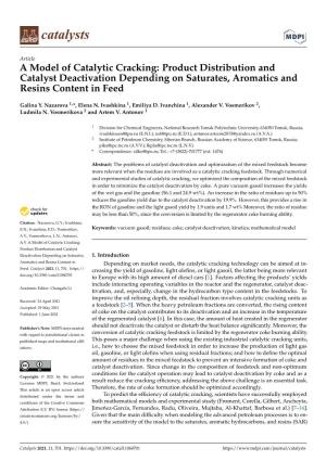 A Model of Catalytic Cracking: Product Distribution and Catalyst Deactivation Depending on Saturates, Aromatics and Resins Content in Feed