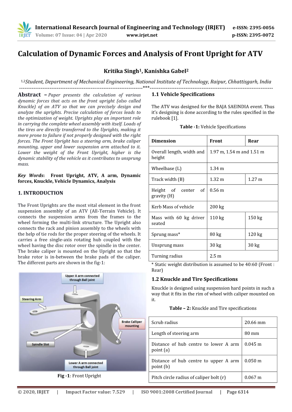 Calculation of Dynamic Forces and Analysis of Front Upright for ATV