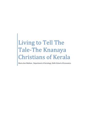 Living to Tell the Tale-The Knanaya Christians of Kerala