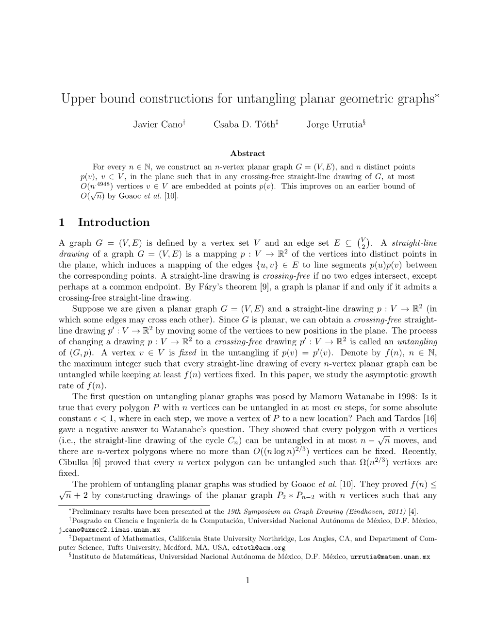 Upper Bound Constructions for Untangling Planar Geometric Graphs∗