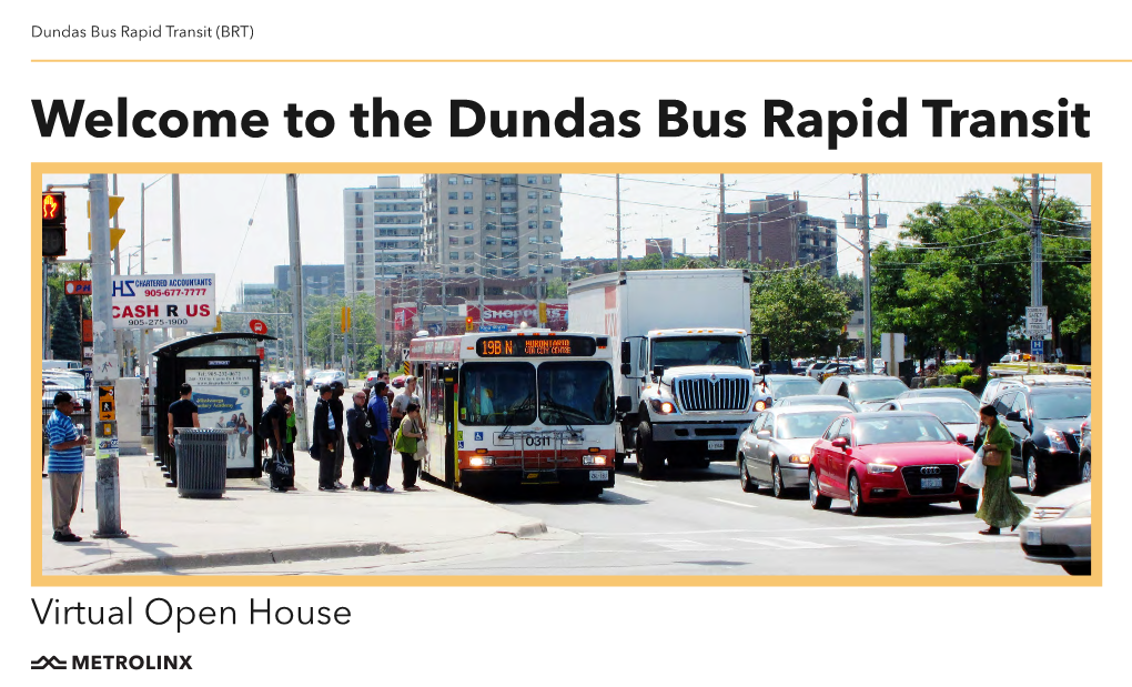 The Dundas Bus Rapid Transit