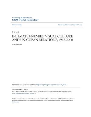 Visual Culture and Us-Cuban Relations, 1945-2000