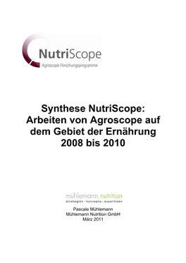 Synthese Nutriscope: Arbeiten Von Agroscope Auf Dem Gebiet Der Ernährung 2008 Bis 2010