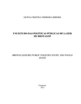 Um Estudo Das Políticas Públicas De Lazer De Brotas/Sp Brotas Leisure Public Policies Study, São Paulo State