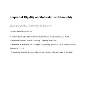 Impact of Rigidity on Molecular Self-Assembly