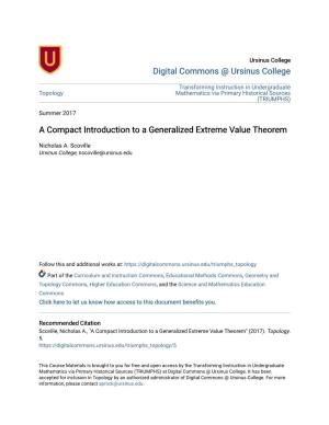 A Compact Introduction to a Generalized Extreme Value Theorem