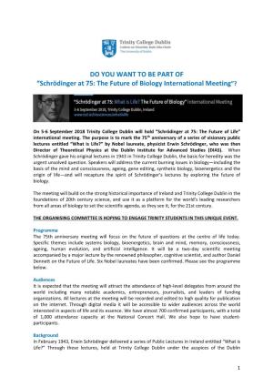 “Schrödinger at 75: the Future of Biology International Meeting”?