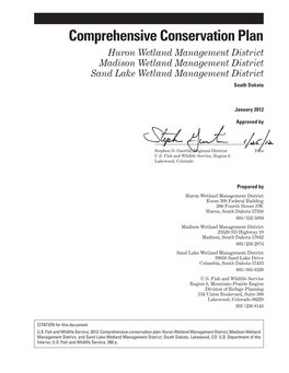 Comprehensive Conservation Plan Huron Wetland Management District Madison Wetland Management District Sand Lake Wetland Management District South Dakota