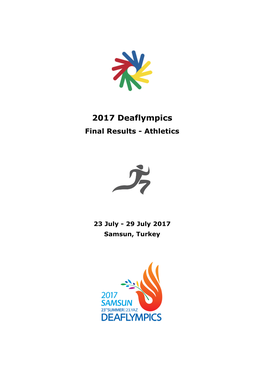 2017 Deaflympics Final Results - Athletics
