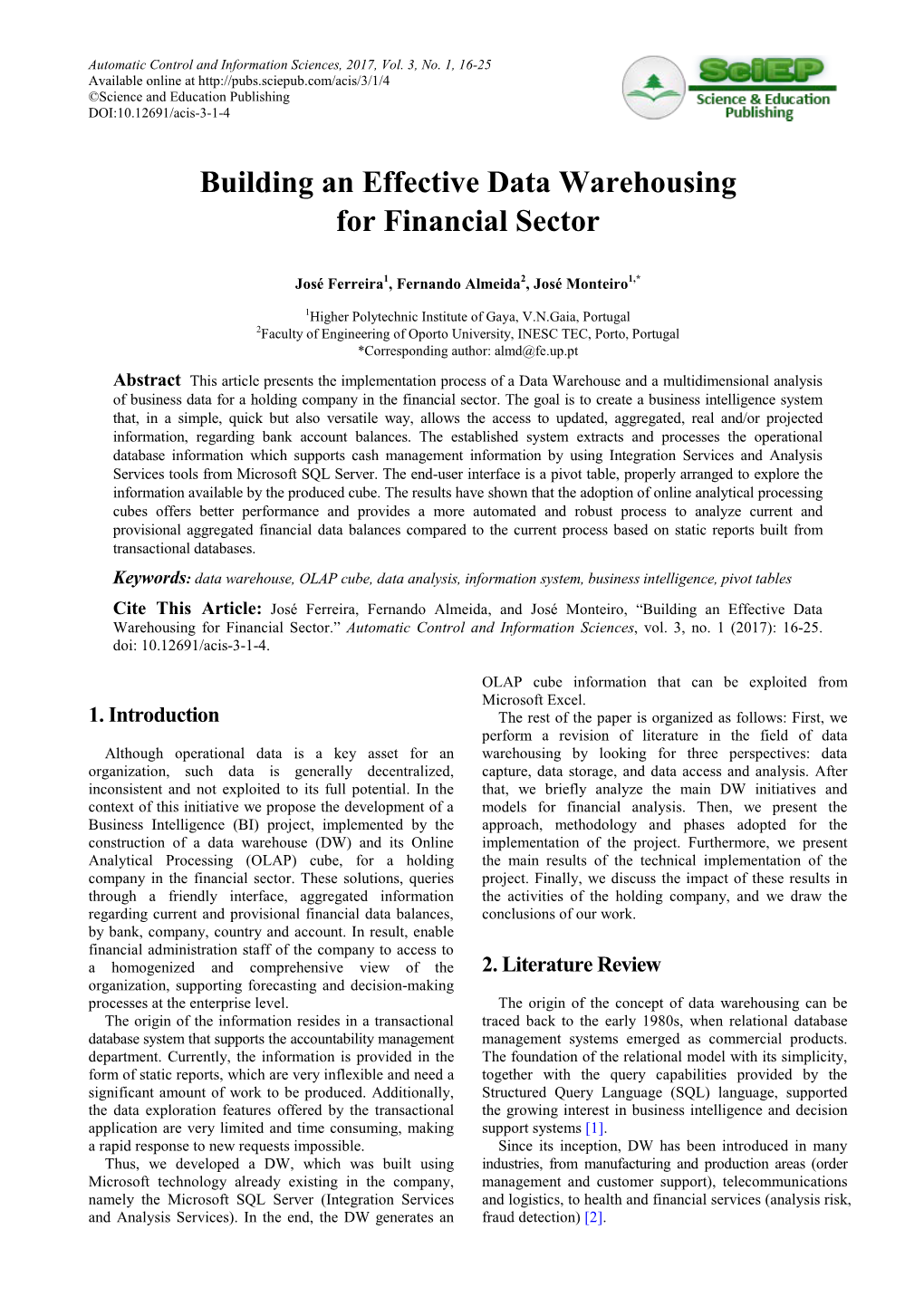 Building an Effective Data Warehousing for Financial Sector