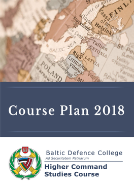 Higher Command Studies Course Course Plan 2018